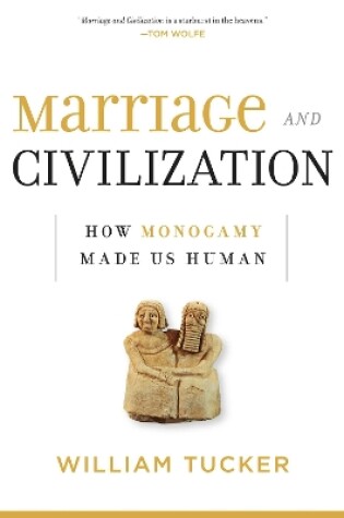 Cover of Marriage and Civilization