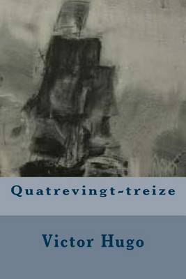 Book cover for Quatrevingt-treize