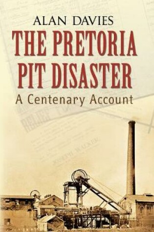 Cover of The Pretoria Pit Disaster