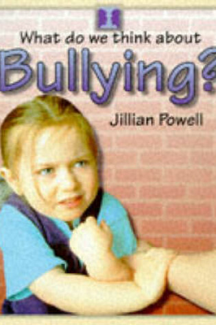 Cover of Bullying?