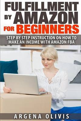 Book cover for Fulfillment By Amazon For Beginners