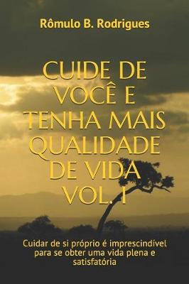 Book cover for Cuide de Você E Tenha Mais Qualidade de Vida Vol. I