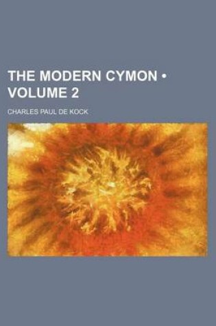 Cover of The Modern Cymon (Volume 2)