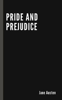 Cover of Pride and Prejudice by Jane Austen