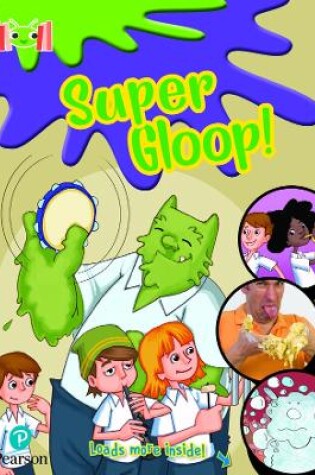 Cover of Bug Club Reading Corner: Age 5-7: Super Gloop