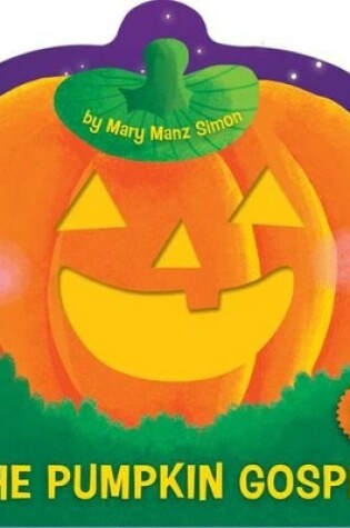 Cover of The Pumpkin Gospel (die-cut)