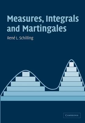 Book cover for Measures, Integrals and Martingales