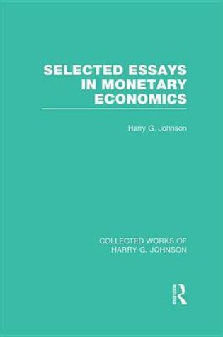 Cover of Selected Essays in Monetary Economics