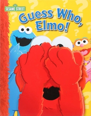 Book cover for Sesame Street: Guess Who, Elmo!