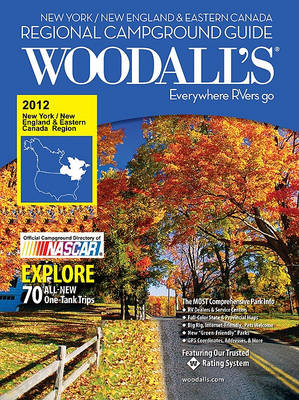 Book cover for Woodall's New York, New England & Eastern Canada Campground Guide, 2012