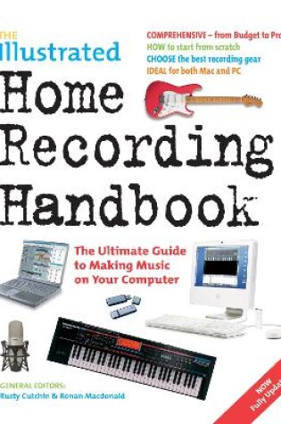 Cover of The Illustrated Home Recording Handbook