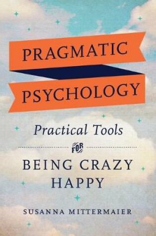 Cover of Pragmatic Psychology