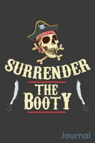 Cover of Surrender the Booty Journal