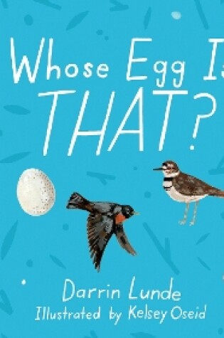 Cover of Whose Egg Is That?