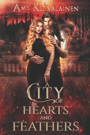 Cover of A City of Hearts and Feathers