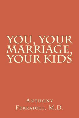 Book cover for You, Your Marriage, Your Kids