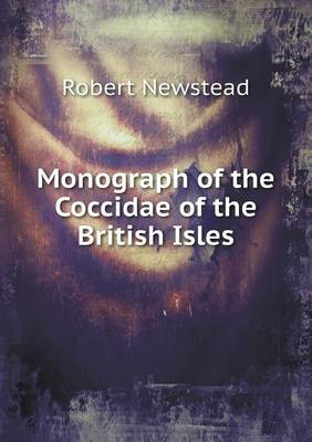 Book cover for Monograph of the Coccidae of the British Isles