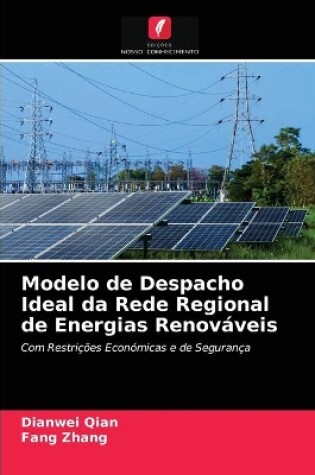 Cover of Modelo de Despacho Ideal da Rede Regional de Energias Renováveis