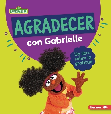 Book cover for Agradecer con Gabrielle (Being Thankful with Gabrielle)