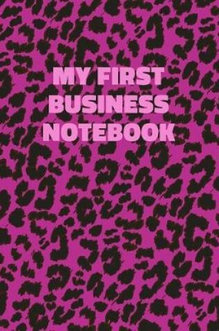 Cover of My First Business Notebook