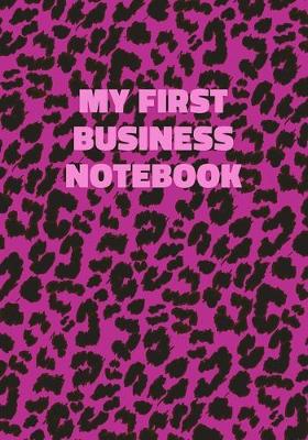 Book cover for My First Business Notebook