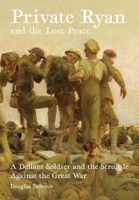 Book cover for Private Ryan and the Lost Peace