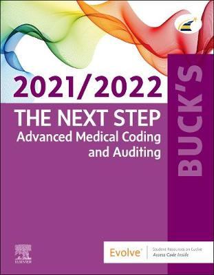 Cover of Buck's the Next Step: Advanced Medical Coding and Auditing, 2021/2022 Edition - E-Book