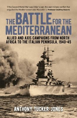 Book cover for The Battle for the Mediterranean