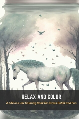 Cover of Relax and Color