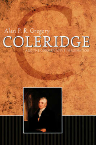 Cover of Coleridge and the Conservative Imagination