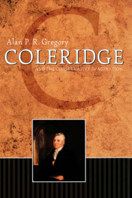 Book cover for Coleridge and the Conservative Imagination