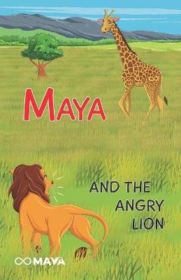 Book cover for Maya and the angry Lion