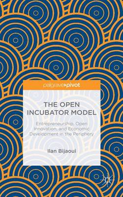 Book cover for The Open Incubator Model