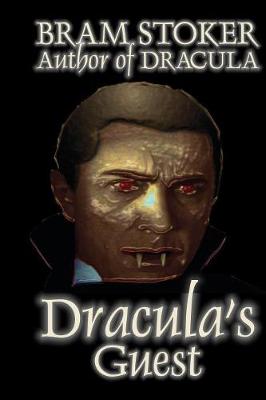 Book cover for Dracula's Guest by Bram Stoker, Fiction, Horror, Short Stories