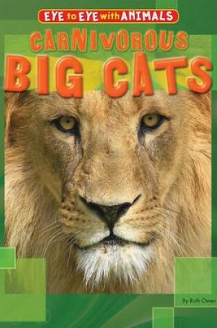 Cover of Carnivorous Big Cats