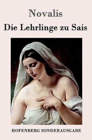 Cover of Die Lehrlinge zu Sais