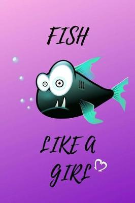 Book cover for Fish Like a Girl