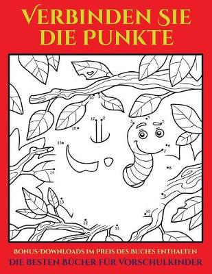 Cover of Die besten Bucher fur Vorschulkinder (48 Punkt-fur-Punkt-Ratsel fur Vorschulkinder)