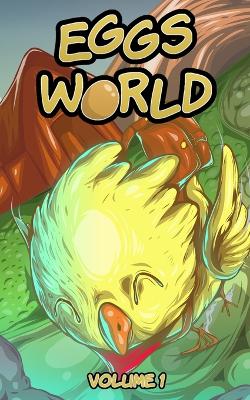 Book cover for EGGS World, Volume 1