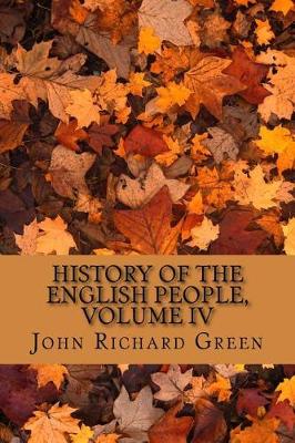 Book cover for History of the English People, Volume IV