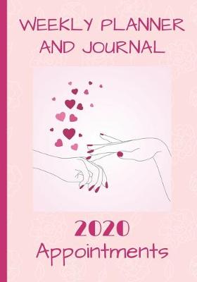 Book cover for Weekly Planner and Journal 2020 Appointments