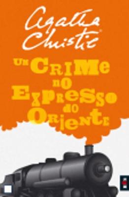 Book cover for Um crime no Expresso Oriente