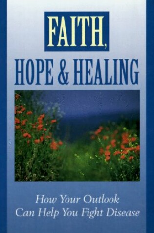 Cover of Faith, Hope & Healing