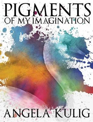 Book cover for Pigments of My Imagination