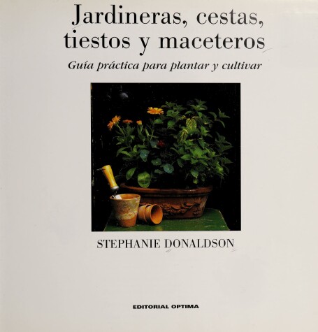 Book cover for Jardineras, Cestas, Tiestos y Maceteros