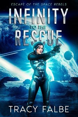 Book cover for Infinity to the Rescue