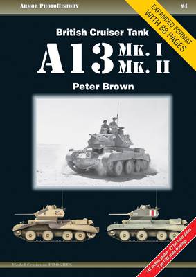 Cover of British Cruiser Tank A13 Mk. I & Mk. II