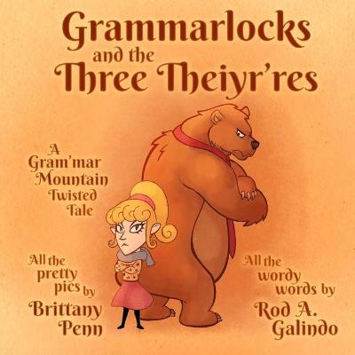 Book cover for Grammarlocks and the Three Theiyr'res