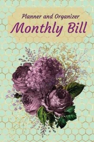 Cover of Monthly Bill Planner and Organizer