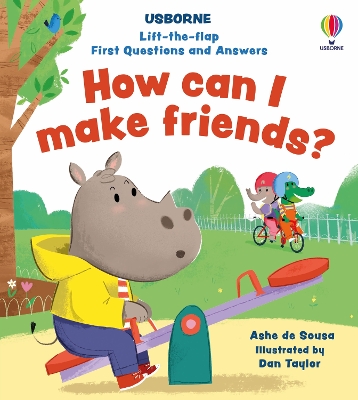 Cover of Lift-the-flap First Questions and Answers How can I make friends?